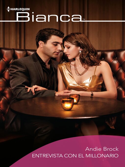 Title details for Entrevista con el millonario by Andie Brock - Available